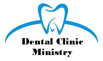 Dental Clinic Ministry text in black fonts